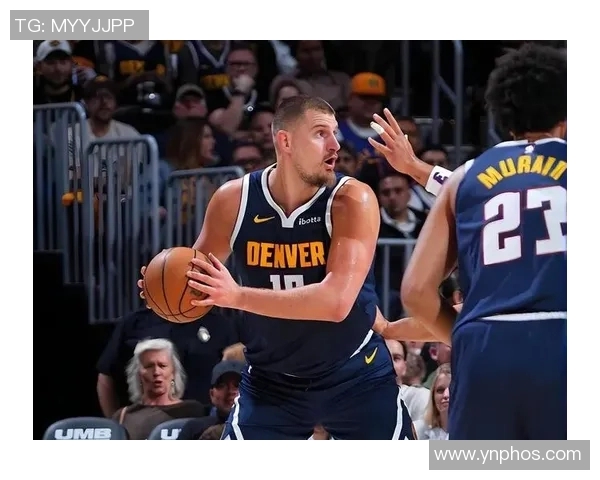 约基奇再创历史三双纪录掘金成功锁定西部第一名